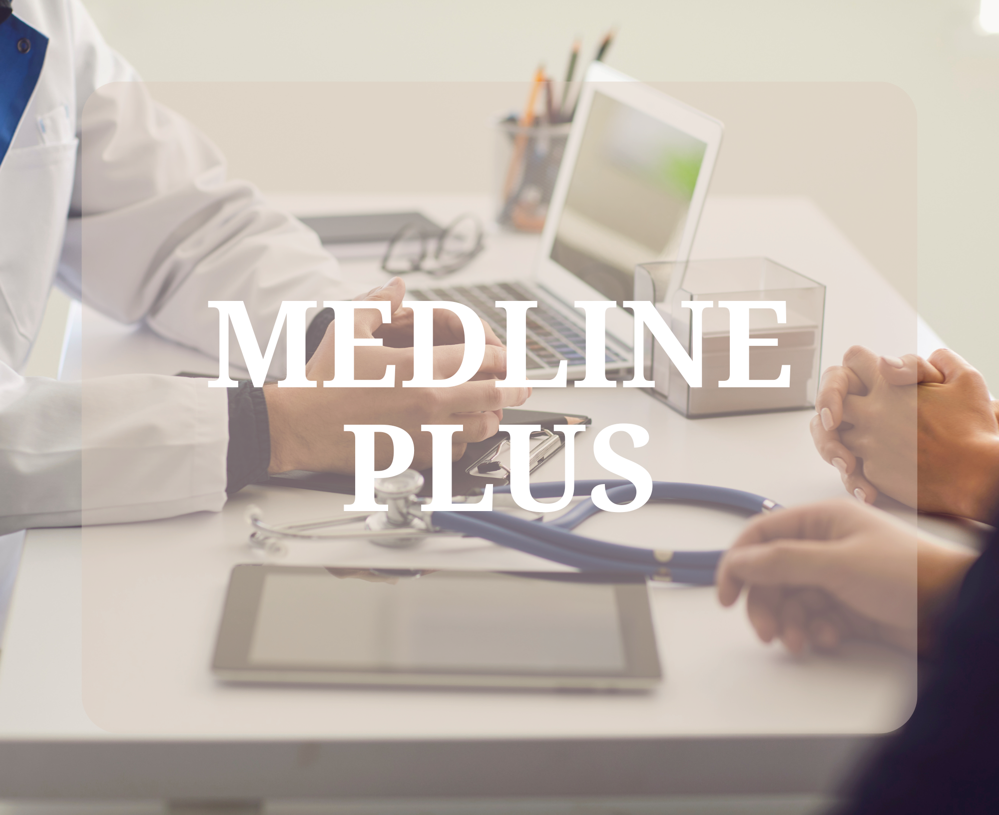 Medline Plus.png